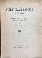 Nils Rabenius (1648-1717) Studier i svensk historiografi 
