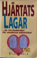 Hj&auml;rtats lagar : de tio budorden f&ouml;r moderna m&auml;nniskor