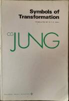 Symbols of Transforamtion The collected works of C.G. Jung