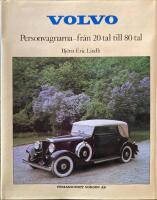 Volvo : personvagnarna - fr&aring;n 20-tal till 80-tal