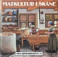 Matkultur i Sk&aring;ne