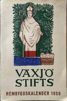 V&auml;xj&ouml; Stifts Hembygdskalender 1959