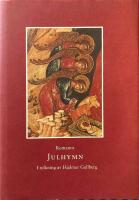 Julhymn : ett nyf&ouml;tt barn, av evighet Gud