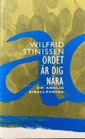 Ordet &auml;r dig n&auml;ra : Om andlig bibell&auml;sning