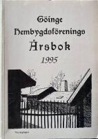 G&ouml;inge hembygdsf&ouml;renings &aring;rsbok 1995