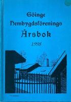 G&ouml;inge Hembygdsf&ouml;renings &Aring;rsbok 1998