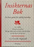 Insikternas bok : en liten guide f&ouml;r sj&auml;lslig kunskap