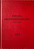 Svenska Ardennerstamboken Band LXXXXV 2003