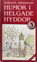 Humor i helgade hyddor 3