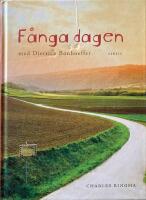 F&aring;nga dagen med Dietrich Bonhoeffer