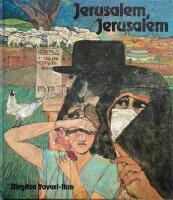 Jerusalem, Jerusalem