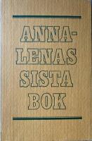  Anna-Lenas sista bok  