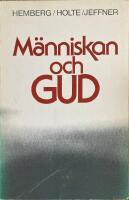 M&auml;nniskan och Gud : en kristen teologi