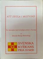 Att segla i motvind - Tre &aring;rtionden med kvinnliga pr&auml;ster i Svenska Kyrkan