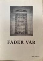 Fader v&aring;r, 