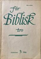 F&ouml;r Biblisk tro Nummer 5 1966