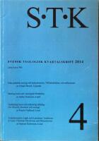 STK / Svensk Teologisk Kvartalskrift 2014:4