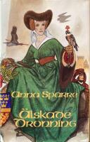 &Auml;lskade dronning