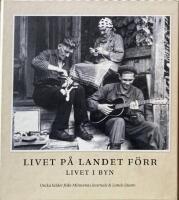 Livet p&aring; landet f&ouml;rr