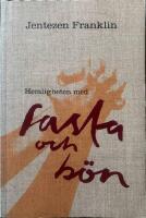 Hemligheten med fasta och b&ouml;n