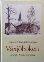V&auml;xj&ouml;boken : Sev&auml;rt i V&auml;xj&ouml; kommun