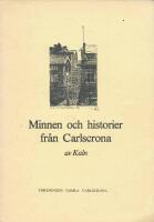 Minnen och historier fr&aring;n Carlscrona