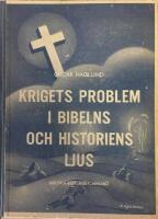 Krigets problem i Bibelns och historiens ljus 
