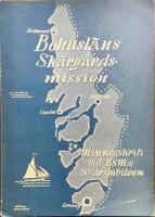 Bohusl&auml;ns Sk&auml;rg&aring;rdsmission Minnesskrift vid BSM:s 50-&aring;rsjubileum