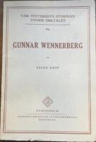 Gunnar Wennerberg Vår vitterhets stormän under 1800-talet VI