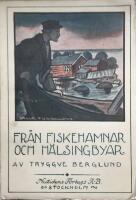 Fr&aring;n fiskehamnar och h&auml;lsingebyar