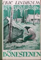 B&ouml;nestenen - F&ouml;rs&ouml;k till skildring av den baptistiska v&auml;ckelser&ouml;relsens insteg och f&ouml;rsta utbredning i s&ouml;dra Dalarna i mitten av 1800-talet 