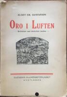Oro i luften Ber&auml;ttelser med tidskritisk tendens