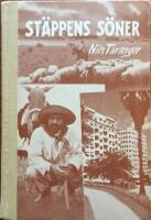 St&auml;ppens s&ouml;ner Upplevelser bland boskapsherdar och storstadsbor i Brasilien 