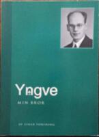 Yngve min bror 