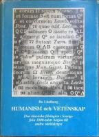 Humanism och vetenskap : den klassiska filologien i Sverige fr&aring;n 1800-talets b&ouml;rjan till andra v&auml;rldskriget = Humanismus und Wissenschaft : die klassische Philologie in Schweden vom Anfang des 19. Jahrhunderts bis zum zweiten Weltkrieg