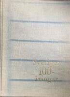 Sveriges 100-&aring;ringar. Biografisk uppslagsbok. 