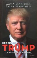 President Trump och vredens Amerika