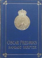 Oscar Fredriks samlade skrifter  del  lII Bilder fr&aring;n &ouml;stern och s&ouml;dern