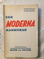  Den moderna m&auml;nniskan 