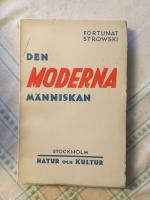  Den moderna m&auml;nniskan 