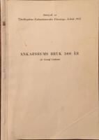 Ankarsrums bruk 300 år
