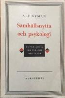  Samh&auml;llsnytta och psykologi. En pedagogik f&ouml;r v&auml;xande och vuxna