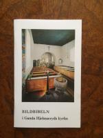  Bildbibeln i Gamla Hjelmseryds kyrka. Nyare konstverk ber&auml;ttar. Stiftelsen 25 &aring;r 1946-1971. En sammanst&auml;llning till bes&ouml;kandes tj&auml;nst. Grinden, Mosaiken, V&auml;vnaden, Dopljusstaken, Altarkorset. Bild och verklighet.100