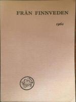 Fr&aring;n Finnveden 1962 V&auml;rnamo Folkh&ouml;gskolas elevf&ouml;rbunds &aring;rsbok