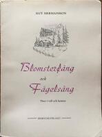  Blomsterf&aring;ng och F&aring;gels&aring;ng - Visor i vall och hemma 