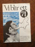 V&auml;tterbygd i samverkan nr 3 Vi blir ett 71  Infomartionsskrift f&ouml;r J&ouml;nk&ouml;pings blockkommun