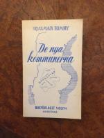 De nya kommunerna En aktuell &ouml;versikt j&auml;mte tabeller