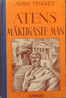 Atens m&auml;ktigaste man - Bragd och hj&auml;lted&aring;d nr 27