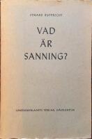 Vad &auml;r sanning? Popul&auml;ra str&ouml;vt&aring;g mot v&aring;r tids otro 