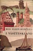 Med Ellen Rydelius i V&auml;sttyskland. I samarbete med Ria W&auml;gner.